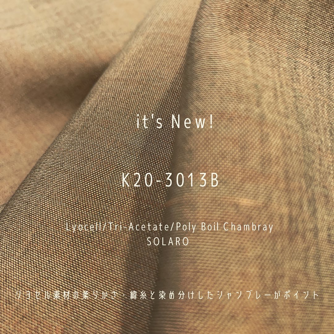 #k20 #3013#lyocellfabric #tricetate #chambray #solaro #kawabo #piecedyed